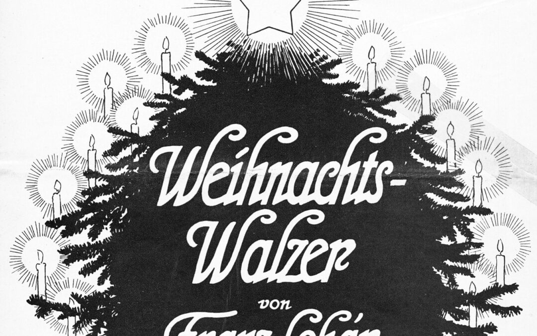 Weihnachts-Walzer von Franz Lehár
